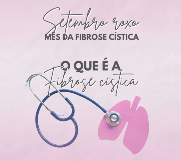 Mês Roxo Setembro é o mês roxo, mês da fibrose cística - Clínica Pneumoped