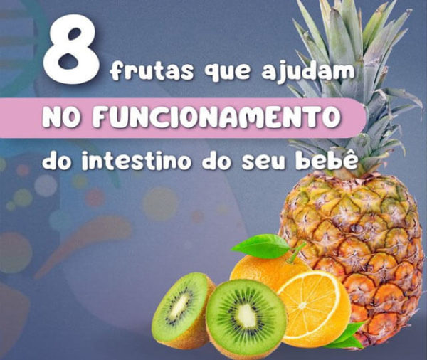 8 frutas que ajudam no funcionamento do intestino do bebê - Clínica ...