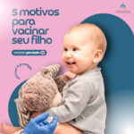 5 motivos vacinar filho 150x150