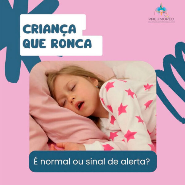 Criança que ronca: é normal ou sinal de alerta?