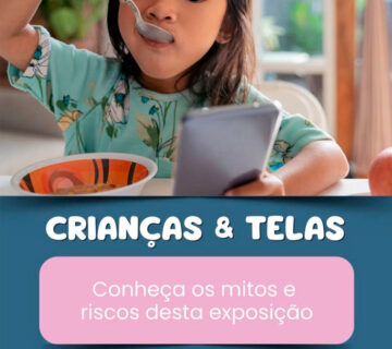 Criancas telas mitos riscos exposicao 360x320