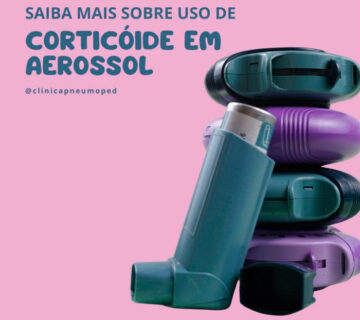 Saiba mais uso corticoide aerossol 360x320