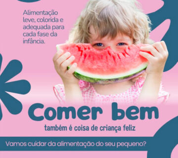 Vamos cuidar alimentacao seu pequeno 360x320